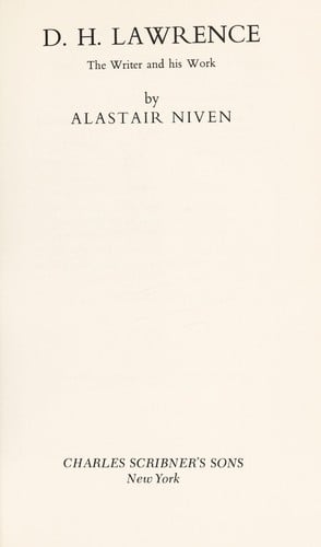 D. H. Lawrence, the writer and his work