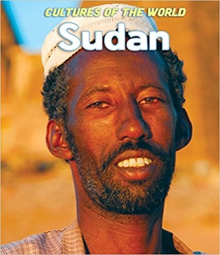 Sudan (Cultures of the World, Third edition)