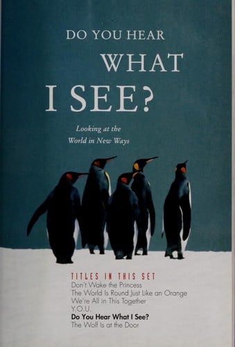Do you hear what I see?: looking at the world in new ways