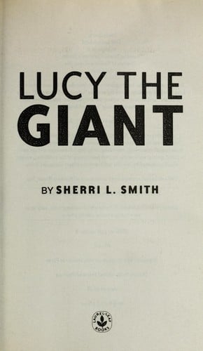 Lucy the giant