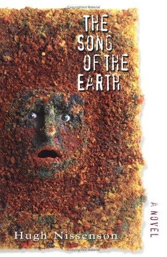 The song of the earth: a novel