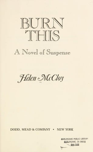 Burn This: A Novel of Suspense