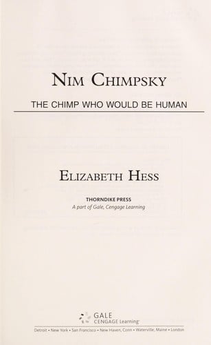 Nim chimpsky: the chimp who would be human