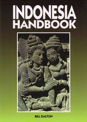 Moon Handbooks: Indonesia (6th Ed.)