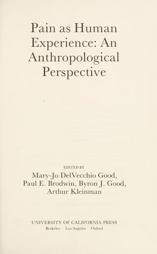 Pain as human experience: an anthropological perspective
