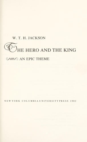 The hero and the king: an epic theme