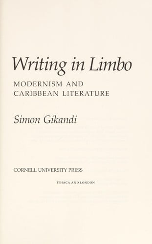 Writing in limbo: modernism and Caribbean literature