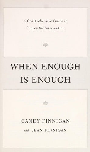 When enough is enough: a comprehensive guide to successful intervention