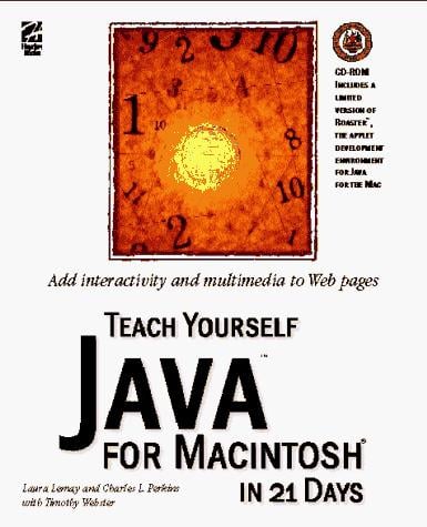 Teach yourself Java for Macintosh in 21 days