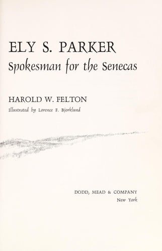Ely S. Parker, spokesman for the Senecas