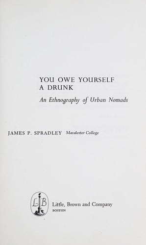 You owe yourself a drunk: an ethnography of urban nomads.
