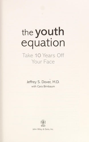 The youth equation: take 10 years off your face
