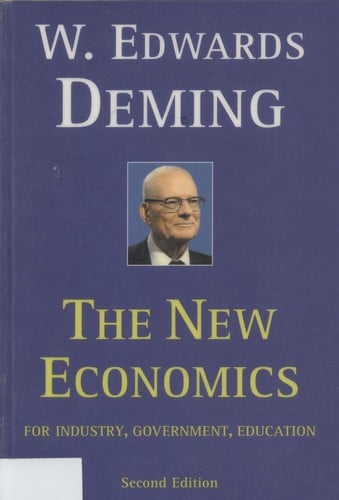 The New Economics: For Industry, Government, Education.