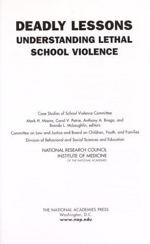 Deadly lessons: understanding lethal school violence : case studies of School Violence Committee