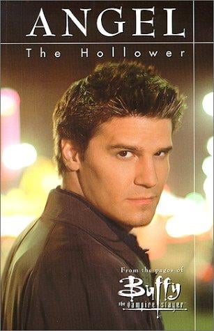 Buffy the Vampire Slayer: Angel, Hollower