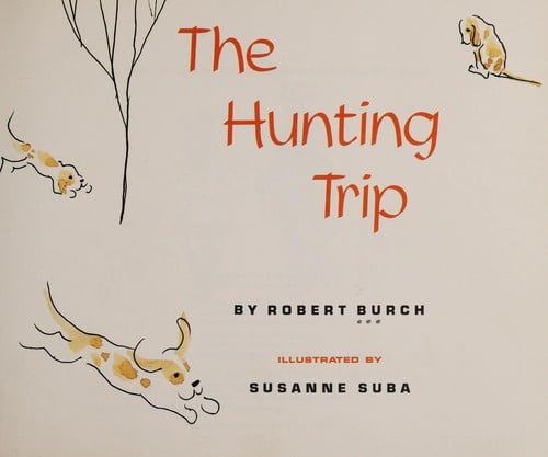 The hunting trip.
