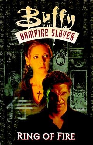 Buffy the vampire slayer: ring of fire