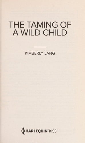 The Taming of a Wild Child