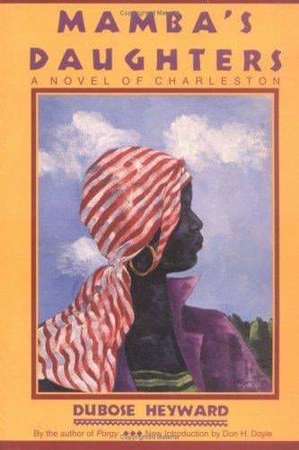 Mamba's daughters: a novel of Charleston