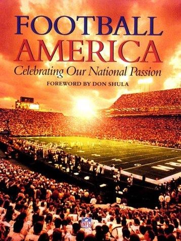 Football America: celebrating our national passion