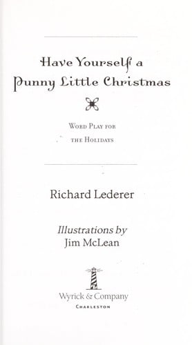 Have yourself a punny little Christmas: word play for the Holidays