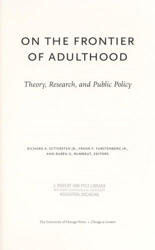 On the frontier of adulthood: theory, research, and public policy