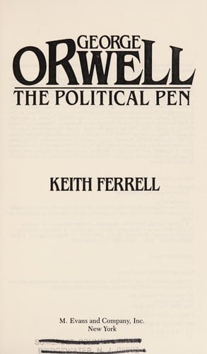 George Orwell, the political pen