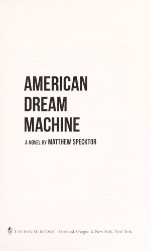 American dream machine: a novel