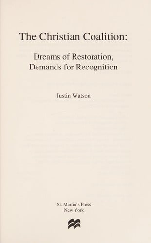 The Christian Coalition: dreams of restoration, demands for recognition