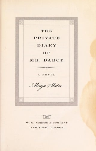 The Private Diary of Mr. Darcy: a novel
