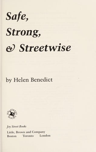 Safe, strong & streetwise