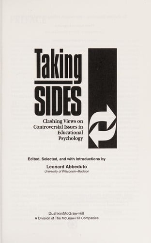 Taking sides: clashing views on controversial issues in educational psychology