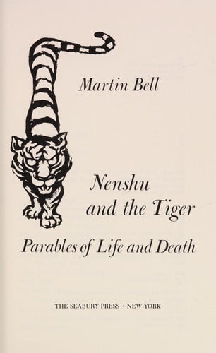 Nenshu and the tiger: parables of life and death