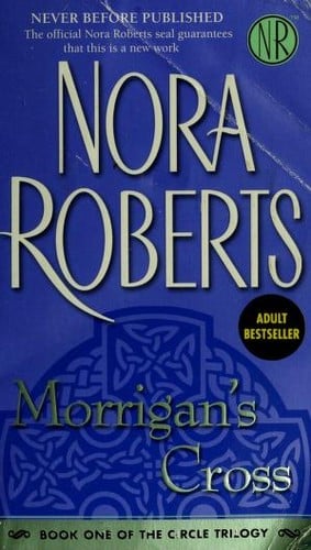 Morrigan's Cross: 1 Circle Trilogy