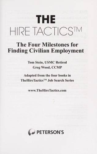 The hire tactics!: the four milestones for finding civilian employment