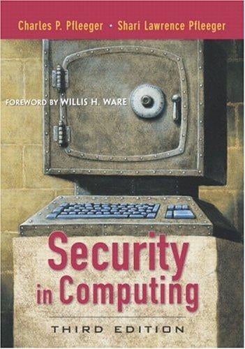 Security in Computing, Third Edition