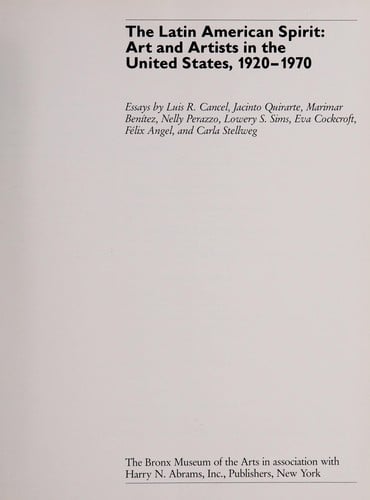 The Latin American spirit: art and artists in the United States, 1920-1970 : essays