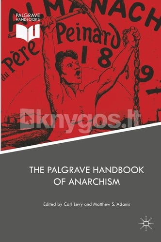 The Palgrave Handbook of Anarchism
