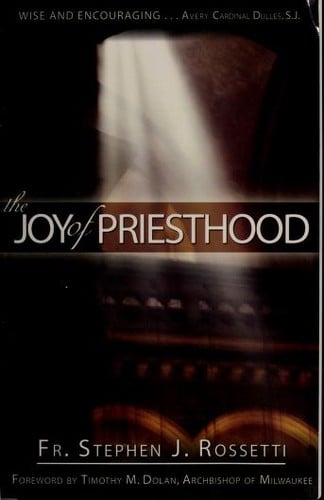 The Joy of Priesthood