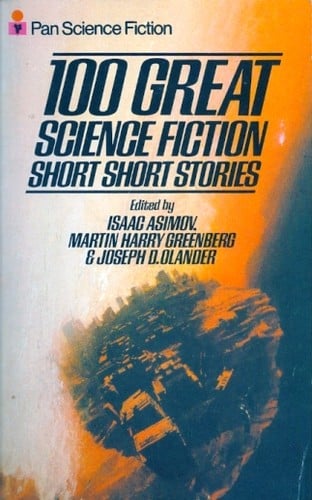 100 Great Science Fiction Short Short Stories