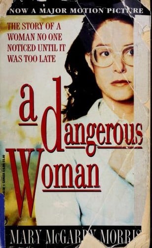 A Dangerous Woman: Tie-In Edition