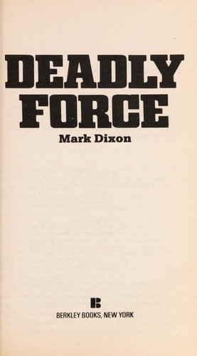 Deadly Force