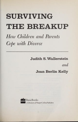 Surviving the Breakup: How Children and Parents Cope With Divorce