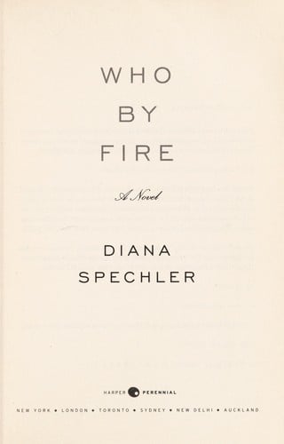 Who by fire: a novel