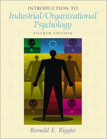 Introduction to Industrial/Organizational Psychology (4th Edition)