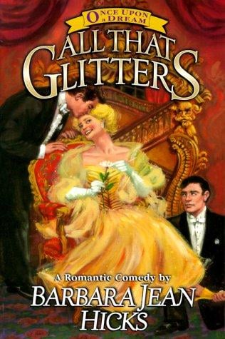 All that glitters: a romantic comedy