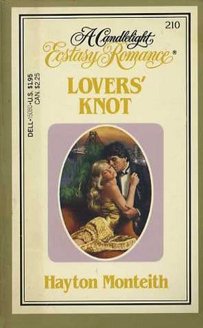 Lover's Knot: A Candlelight Ecstasy Romance #210