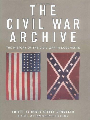 The Civil War Archive: The History of the American Civil War in Documents