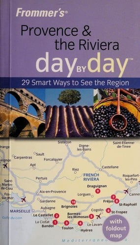 Frommer's Provence & the Riviera Day by Day
