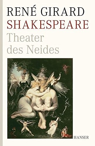 Shakespeare: Theater des Neides